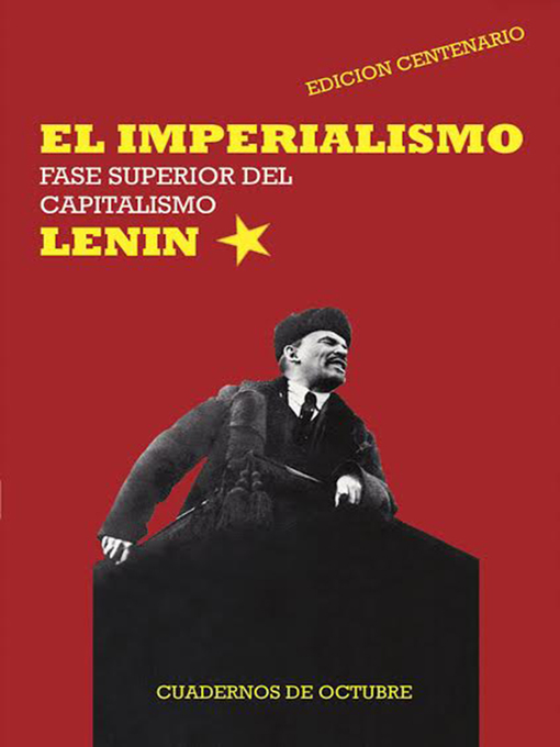 Title details for El Imperialismo, fase superior del capitalismo by V. I. Lenin - Available